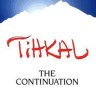 Tihkal: The Continuation (Books 1 & 2)